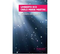 Croire en quoi ? - Umberto Eco - Rivages - Poche - Essai