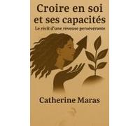 Croire En Soi Et Ses Capacités