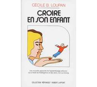 CROIRE EN SON ENFANT