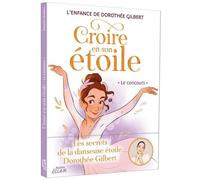 Natacha Godeau – Croire en son étoile – Le concours – Broché