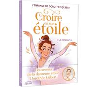 Croire en son étoile - Le concours - Natacha Godeau - Auzou Philippe Eds - broché - Roman cadet