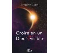 Croire en un Dieu invisible