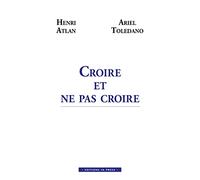 Croire et ne pas croire