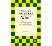 Croire ou ne pas croire en Dieu