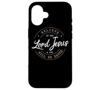 Crois au Seigneur Jésus et tu ES sauvée - Christian Women Coque pour iPhone 16