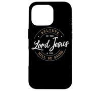 Crois au Seigneur Jésus et tu ES sauvée - Christian Women Coque pour iPhone 16 Pro