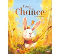 Crois en ta chance