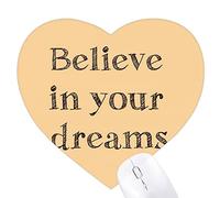 crois en tes rêves inspirants Jeux de tapis de souris en forme de coeur