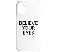 Crois en tes Yeux la vérité sur Une Manifestation Politique Narrative Coque pour iPhone 16 Plus