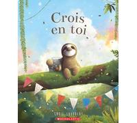 Crois En Toi