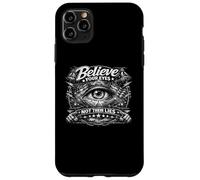 Crois tes Yeux, Pas Leurs mensonges, la vérité Politique Coque pour iPhone 11 Pro Max