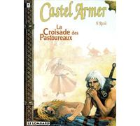 CROISADE DES PASTOUREAUX (LA)