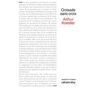 Croisade sans croix - Arthur Koestler - Calmann-Levy - broché - Roman