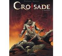 Croisade - Tome 1 - Simoun Dja Jean Dufaux (Auteur), Philippe Xavier (Illustration)