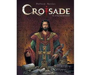 Croisade - tome 7 - Le maître des sables de Jean Dufaux (2013) Relié