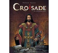 Croisade - Tome 7 - Le Maître des sables - Jean Dufaux - Le Lombard Eds - cartonné - Bande dessinée