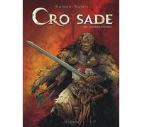 Croisade - Tome 8 - Le Dernier souffle - Jean Dufaux - Le Lombard Eds - cartonné - Bande dessinée