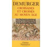 Croisades et croises au moyen age