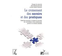 croisement des savoirs et des pratiques (le) (0)