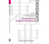 Croisements 1 - Universalisme Et Multiculturalisme - Collectif - L'atelier Des Cahiers - broché - Revue