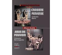 Croisère perverse + Abus de pouvoir Album double - Guido Barsi - Du Rialto Eds - broché - Bande dessinée