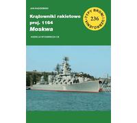 Croiseurs lance-missiles proj 1164 Moscou - Jan Radziemski (Buch auf Polnisch)