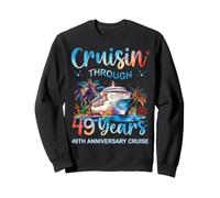 Croisière à Travers Les 49 Ans d'un Voyage en Couple pour Le 49e Anniversaire Sweatshirt