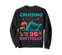 Croisière dans Mon 36e Anniversaire Squad Croisière Vacances Sweatshirt
