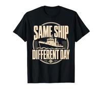Croisière drôle de même Navire Le Jour différent T-Shirt