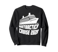 Croisière en Antarctique 2026 ! Vacances en Antarctique Sweatshirt