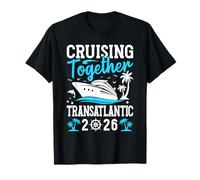 Croisière Ensemble en Famille Voyage en croisière Transatlantique 2026 T-Shirt