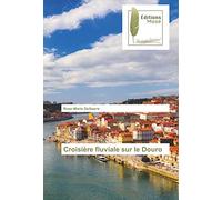 Croisiere fluviale sur le Douro