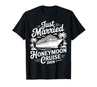 Croisière Lune de Miel Just Married 2026 Voyage pour Les Jeunes mariés T-Shirt