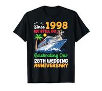 Croisière pour 28e Anniversaire de Mariage Depuis 1998 We Still Do Trip T-Shirt