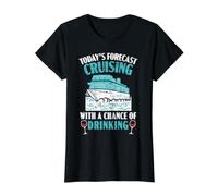 Croisière prévue d'aujourd'Hui avec Une Chance de Boire T-Shirt Graphique avec Valeur