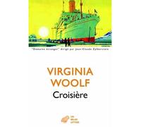 Croisière - Virginia Woolf - Belles Lettres - broché - Roman