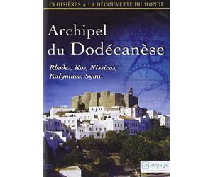 Croisières à la découverte du monde - Vol. 64 : Archipel du Dodécanèse