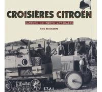 Croisières Citroën - carnets de route africains