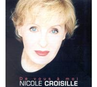 Nicole Croisille – Collection Best Of : De vous à moi – Universal Billard