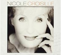Croisille, Nicole - Le Meilleur De Nicole. [Import]