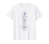 Croissance à Votre Propre Rythme - Racines Florales - Illustration botanique T-Shirt