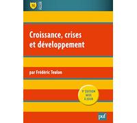 Croissance, Crises Et Développement