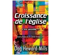 Croissance De L'église- C'est Possible!