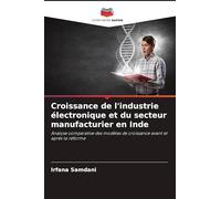 Croissance de l'industrie électronique et du secteur manufacturier en Inde