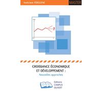 Croissance économique et développement : Nouvelles approches - Améziane Ferguene - Campus Ouvert - broché - Etude