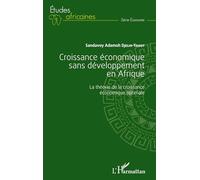 Croissance économique sans développement en Afrique: La théorie de la croissance économique optimale