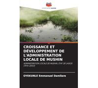 Croissance Et Développement de l'Administration Locale de Mushin