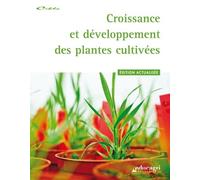 Croissance et développement des plantes cultivées
