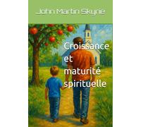 Croissance et maturité spirituelle