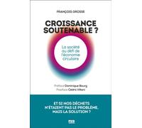 Croissance soutenable ? La société au défi de l'économie circulaire - François Grosse - Presses Universitaires Grenoble - broché - Essai